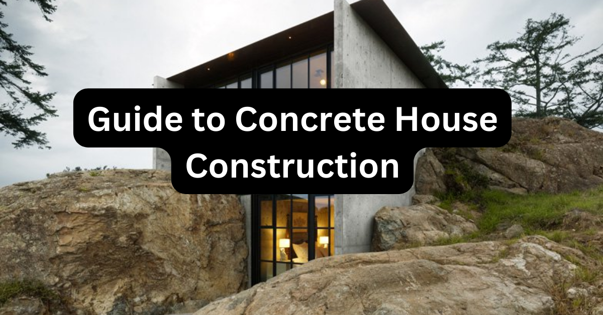 Concrete House Construction.