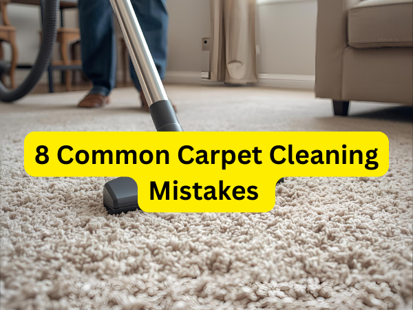 carpet cleaning mistakes
